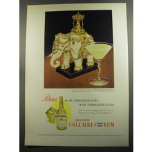 1952 Christopher Columbus Rum Advertisement - in the connoisseur class