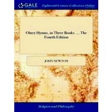 Olney Hymns, in Three Books. The Fourth Edition
