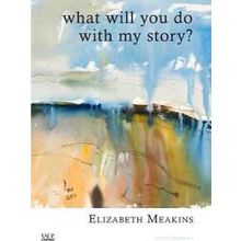 What Will You Do With My Story