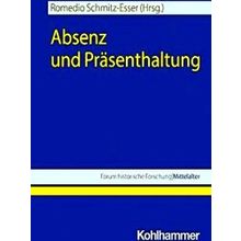 Absenz Und Prasenthaltung