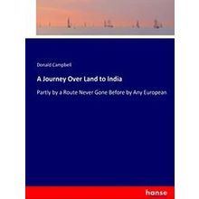A Journey Over Land to India