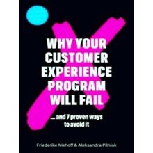 Why Your Customer Experience Program Will Fail