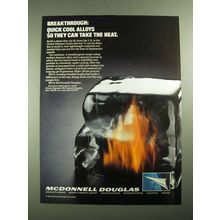 1987 McDonnell Douglas Aviation Ad - Quick Cool Alloys