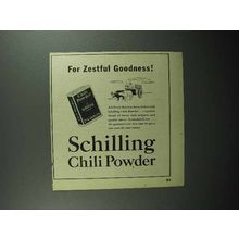 1947 Schilling Chili Powder Ad - For Zestful Goodness