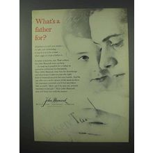 1960 John Hancock Insurance Ad - What's a Father For