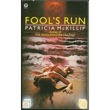 Fool's Run, by Patricia McKillip