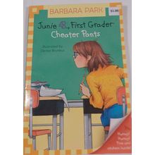 Junie B., First Grader: Cheater Pants (Junie B. Jones, No. 21) ~ Good