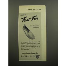 1955 Daniel Hays Foot Free Slippers Ad - Enjoy Foot Free at leading stores