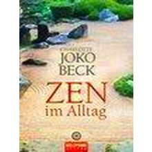 Zen Im Alltag