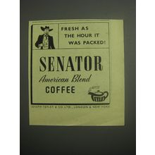 1948 Tetley Senator American Blend Coffee Ad - Fresh as the hour it was packed
