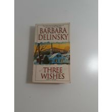 three Wishes By Barbara Delinsky 1998 PB fiction novel