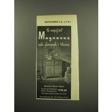1949 Magnavox Radio-Phonograph + Television Ad - The magnificent Magnavox