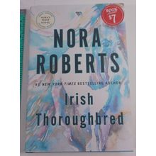 Irish Thoroughbred (Irish Hearts) - Hardcover By Roberts, Nora like new