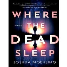 Where the Dead Sleep