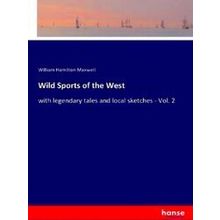 Wild Sports of the West