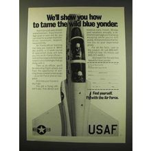 1973 U.S. Air Force Ad - Tame the Wild Blue Yonder