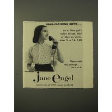 1954 Jane Engel Blouse Ad - Beau-catching bows