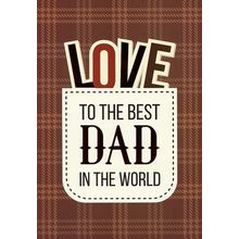 Love To The Best Dad In The World - Father's Day Greeting Card - 24049