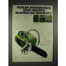 1977 Poulan Micro XXV chainsaw Ad - American Ingenuity