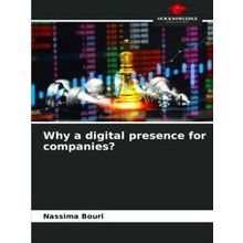 Why a digital presence for companies?
