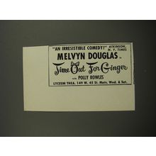 1953 Time out for Ginger Play Ad - An irresistible Comedy