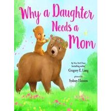 Why A Daughter Needs A Mom