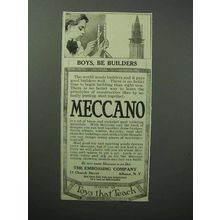 1913 Meccano Toys Ad - Boys, Be Builders