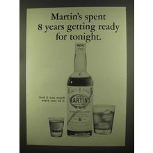 1965 Martin's Scotch Ad - Worth Every Year Of It
