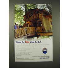 2006 Re/Max Realty Ad - Where do you want to be?