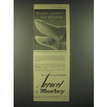 1959 Morley Aerocel Socks Ad - Blissful comfort - two feet deep