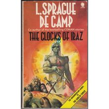 The Clocks of Iraz, by L Sprague de Camp