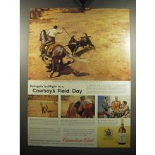 1957 Canadian Club Whisky Ad - Portugal's Bullfight is a Cowboy's Field Day
