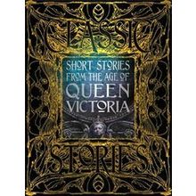 Short Stories from the Age of Queen Victoria