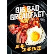 Big Bad Breakfast - John Currence