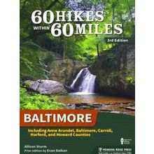60 Hikes Within 60 Miles 60 Hikes Within 60 Miles: Baltimore