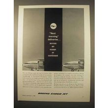 1963 Boeing Cargo Jets Ad - Next Morning Deliveries