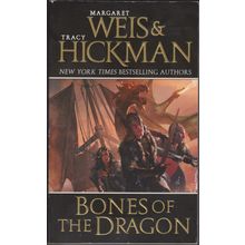 Bones of the Dragon, by Margaret Weis & Tracy Hickman. Dragonships of Vindras 1