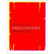 The Design Philosophy Reader