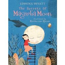 The Secrets Of Magnolia Moon