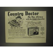 1949 Country Doctor Pipe Tobacco Ad - with the kindly disposition