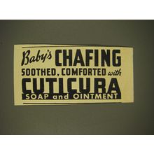1937 Cuticura Soap and Ointment Ad - Baby's chafing soothed, comforted