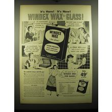 1948 Windex Wax Ad - It's here! It's new! Windex Wax for Glass