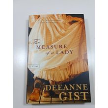 The Measure of a lady by deeanne gist 2006 paperback