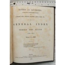 1886 Notes & Queries General Index, Series the Sixth