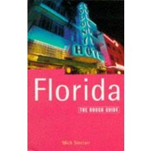 Florida: The Rough Guide, Third Edition (Rough Guides) By Mick Sinclair, Oliver