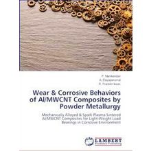Wear & Corrosive Behaviors of Al/Mwcnt Composites by Powder Metallurgy