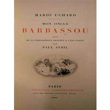 Mon Oncle Barbassou - Mario Uchard