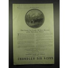 1917 Chandler Six Car Ad - Because of Marvelous Motor