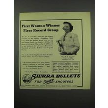 1952 Sierra Bullets Ad - First Woman Winner Fires