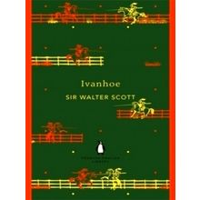Ivanhoe by Walter Scott